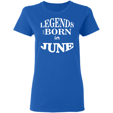 Image of Adorable Legends Are Born In June Ladies' T-Shirt - DNA Trends