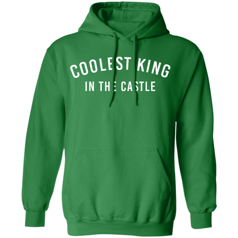 Image of Coolest King In The Castle Pullover Hoodie - DNA Trends