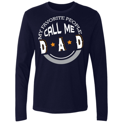 Image of My Favorite People Call Me Dad Premium LS - DNA Trends