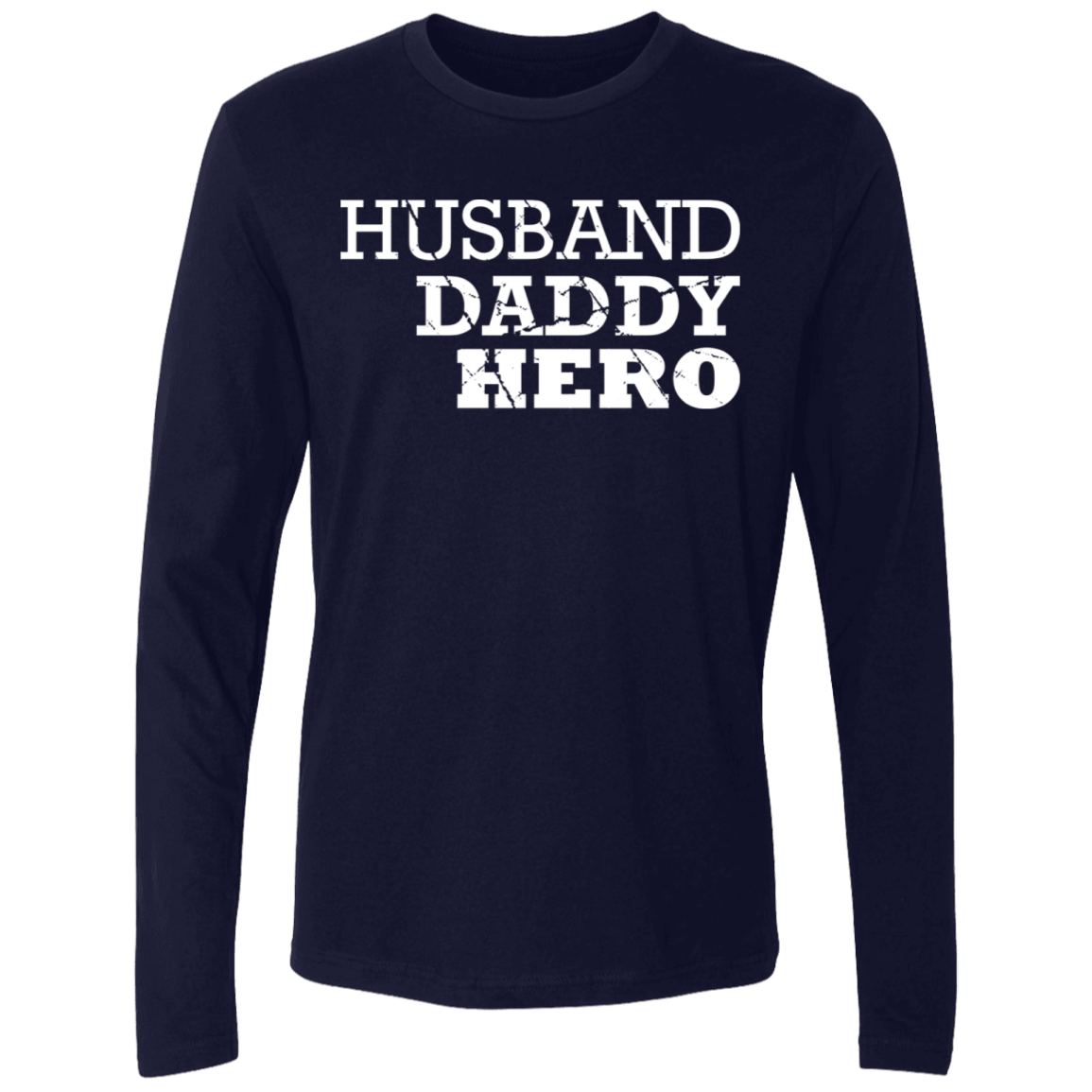 Husband Daddy Hero Premium LS - DNA Trends