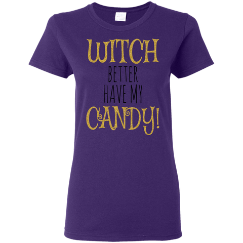 Image of Witch Better Have My Candy T-Shirt Halloween Shirts (Women) - DNA Trends