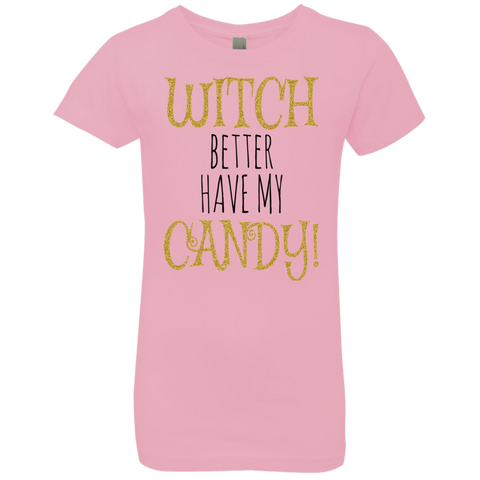 Image of Witch Better Have My Candy T-Shirt Halloween Apparel (Girls) - DNA Trends