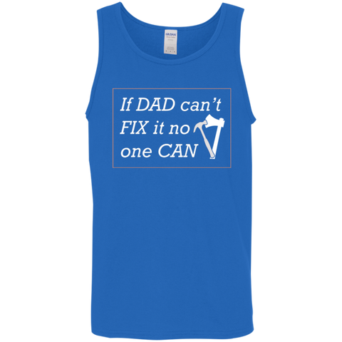 Image of If Dad Can't Fix It... Tank - DNA Trends