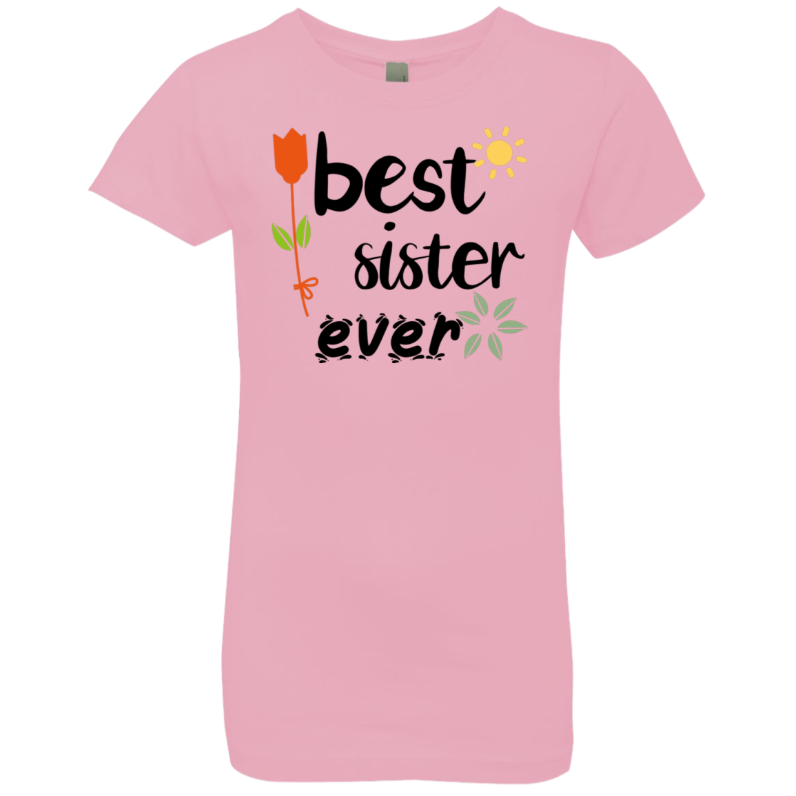 Best Sister Ever Girls' Princess T-Shirt - Sisters Day Tshirt - DNA Trends