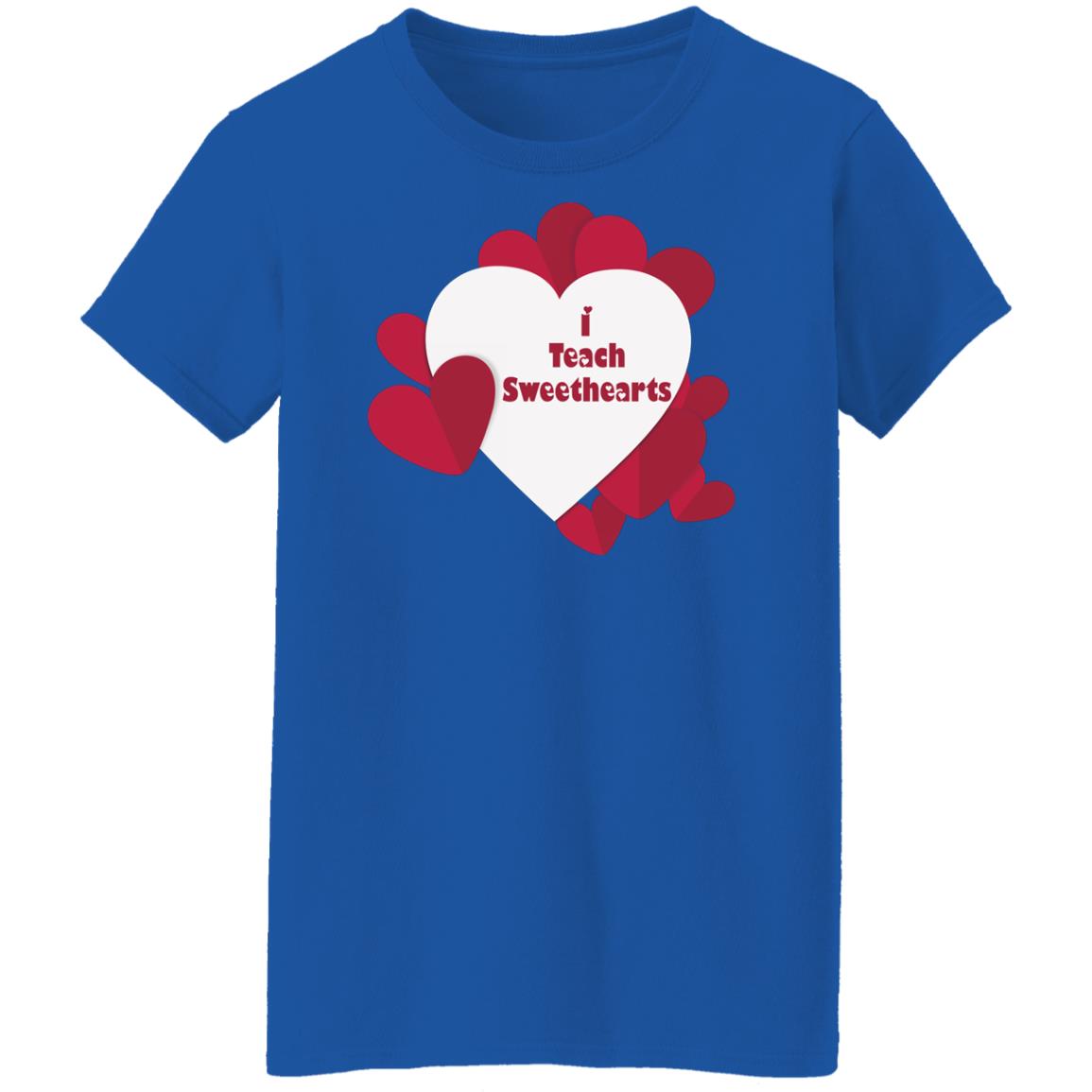 I Teach Sweethearts  Teacher Valentine  Ladies'  T-Shirt
