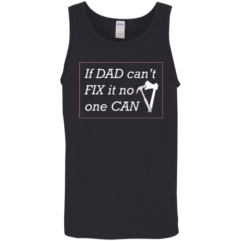 Image of If Dad Can't Fix It... Tank - DNA Trends