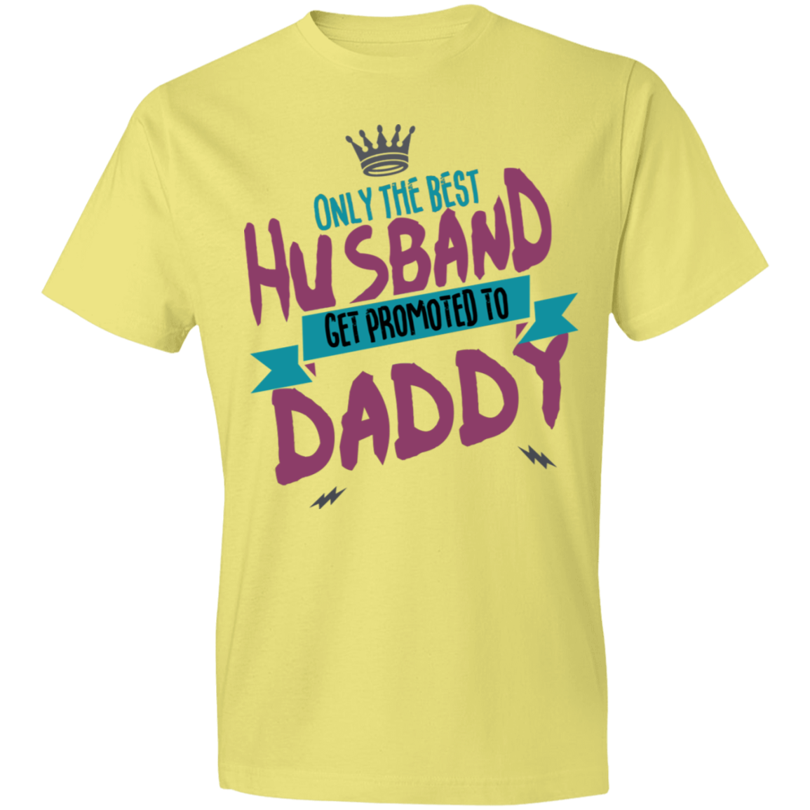 Get Promoted To Daddy T-Shirt 4.5 oz - DNA Trends