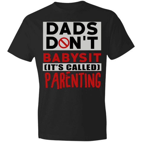 Image of Dads Don't Babysit T-Shirt - DNA Trends