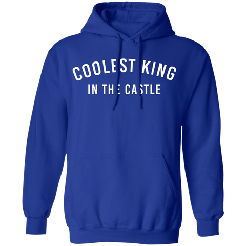 Image of Coolest King In The Castle Pullover Hoodie - DNA Trends