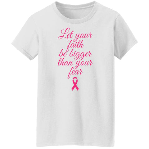 Image of Faith Above Fear Breast Cancer Awareness Ladies' T-Shirt - DNA Trends