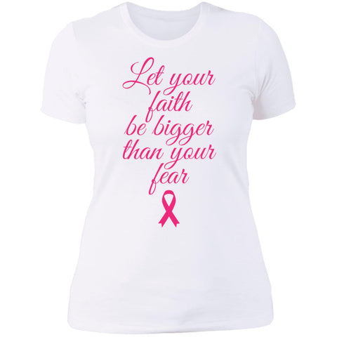 Image of Faith Above Fear Breast Cancer Awareness  Ladies'  NL T-Shirt - DNA Trends