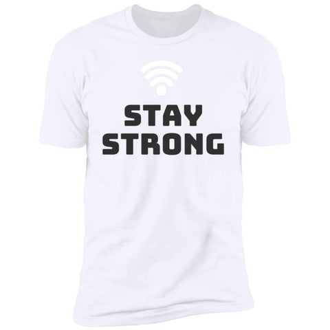 Image of Stay Strong T-Shirt - DNA Trends