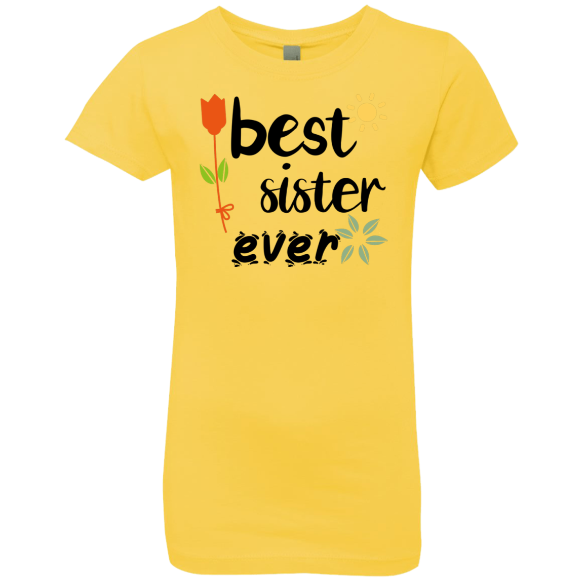 Best Sister Ever Girls' Princess T-Shirt - Sisters Day Tshirt - DNA Trends