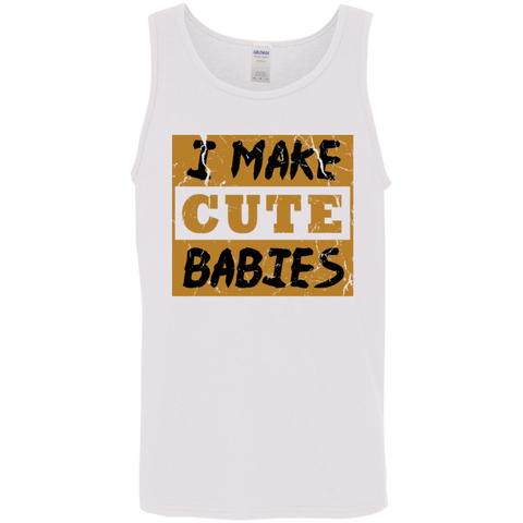 Image of I make Cute Babies Tank Top - DNA Trends