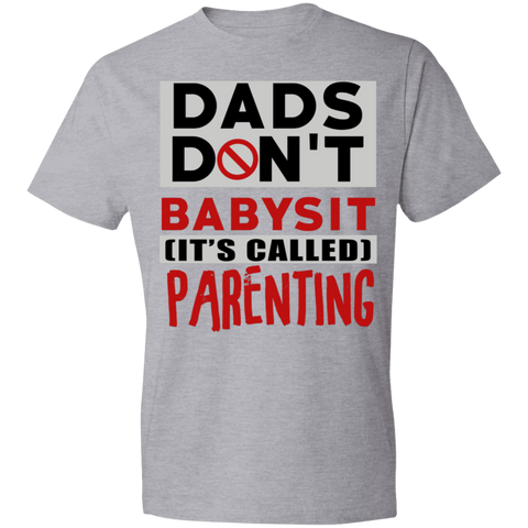 Image of Dads Don't Babysit T-Shirt - DNA Trends