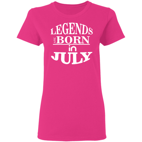 Image of Legends are Born in July Ladies' T-Shirt - DNA Trends