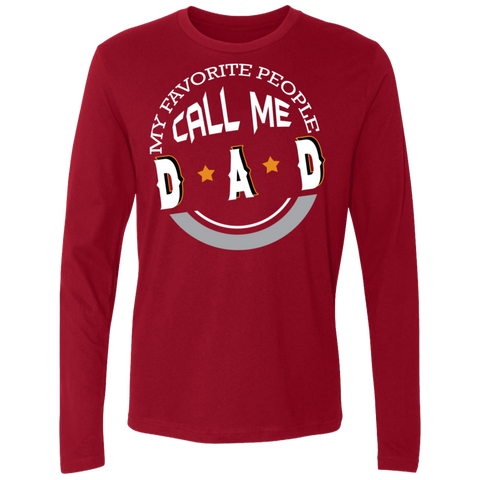 Image of My Favorite People Call Me Dad Premium LS - DNA Trends