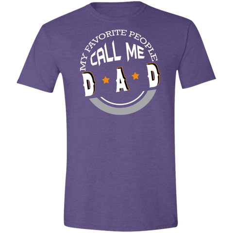 Image of My Favorite People Call Me Dad Softstyle T-Shirt - DNA Trends