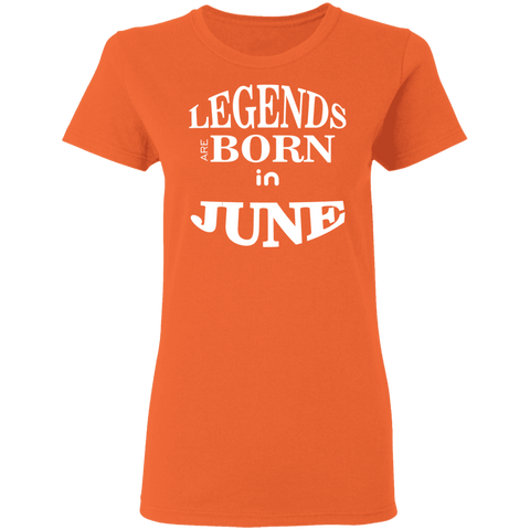 Image of Adorable Legends Are Born In June Ladies' T-Shirt - DNA Trends