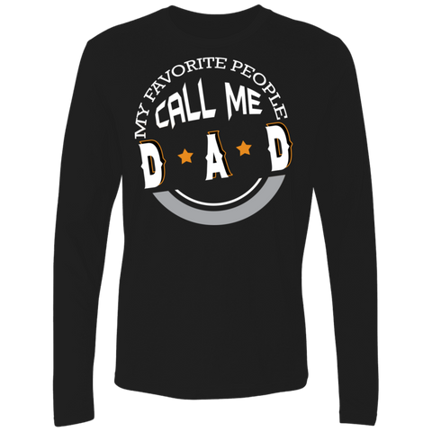 Image of My Favorite People Call Me Dad Premium LS - DNA Trends