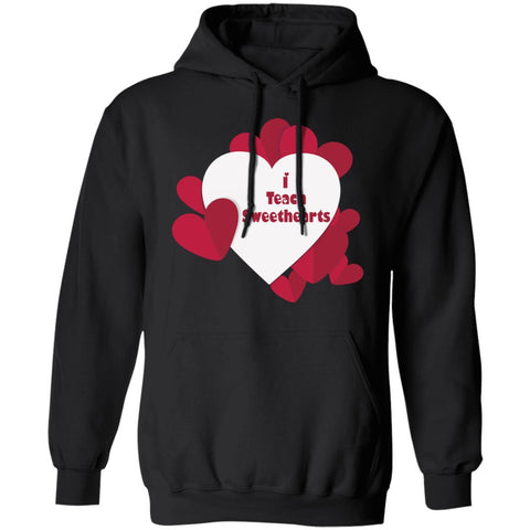 Image of I Teach Sweethearts  Teacher Valentine  Pullover Hoodie