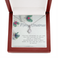 Christmas Gift To Daughter; ALLURING BEAUTY necklace - You Keep Bringing Us Joy Message Card