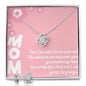 Gift To Mom:Love Knot Necklace and Earring Set - Forever Grateful Message Card