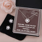 Daughter to Mom: Knot Earring and Necklace Set - Personalized Mother's Day Message Card, You Shaped My Life Mom