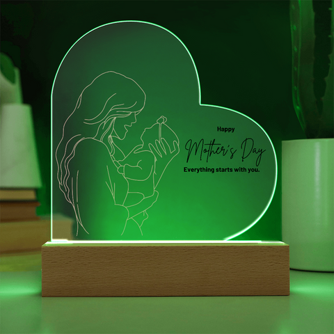 Image of Everything Starts With You , Mother's Day Printed Heart Acrylic Plaque