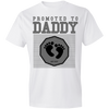 Promoted To Daddy Lightweight T-Shirt - DNA Trends