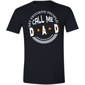 My Favorite People Call Me Dad Softstyle T-Shirt - DNA Trends