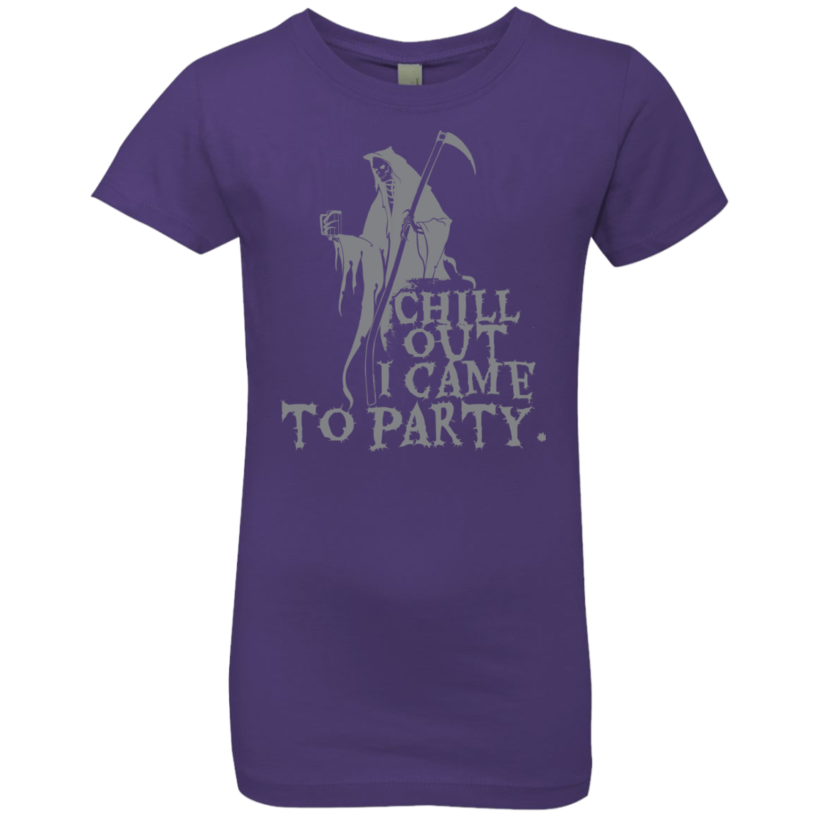 Chill Out I Came To Party Grim Reaper T-Shirt Halloween Clothing (Girls) - DNA Trends