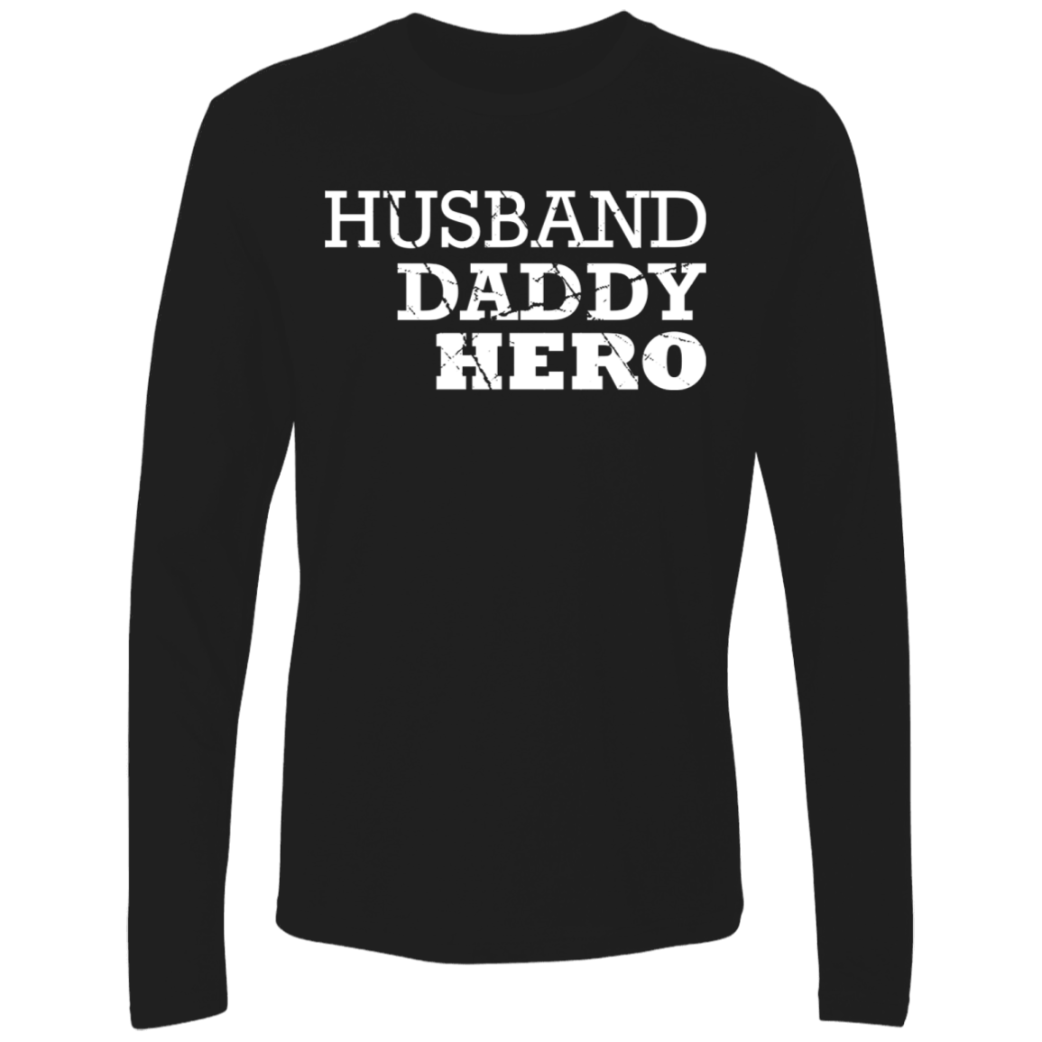 Husband Daddy Hero Premium LS - DNA Trends