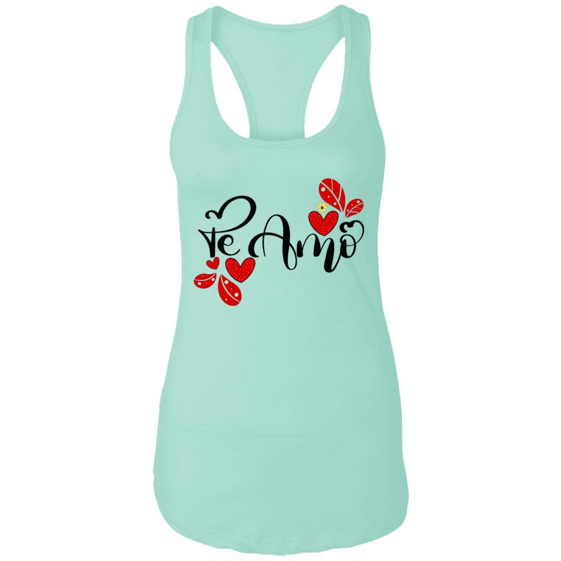 Valentines Day  Te Amo  Ladies Ideal Racerback Tank