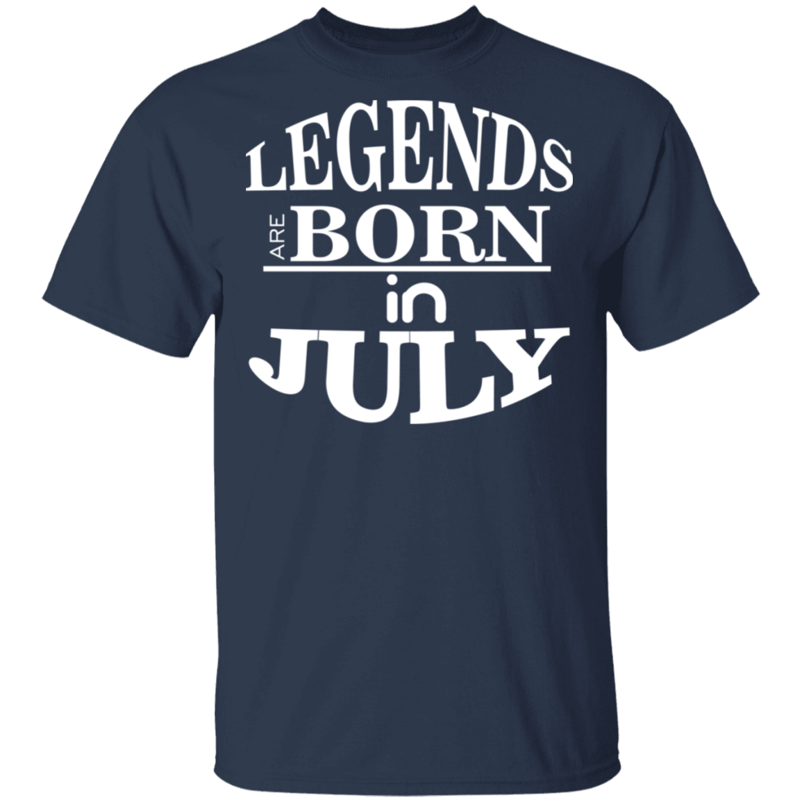 Legends are Born in July T-Shirt - DNA Trends