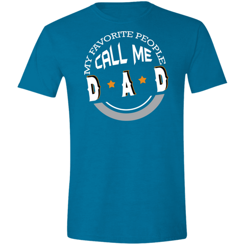Image of My Favorite People Call Me Dad Softstyle T-Shirt - DNA Trends