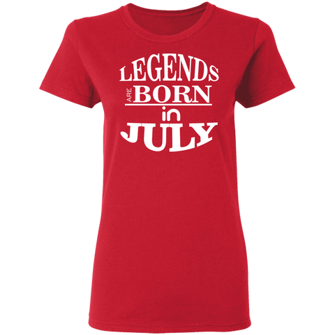 Image of Legends are Born in July Ladies' T-Shirt - DNA Trends