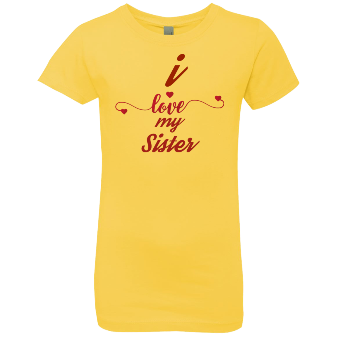 I Love My Sister Girls' Princess T-Shirt- Sisters Day Tshirt - DNA Trends