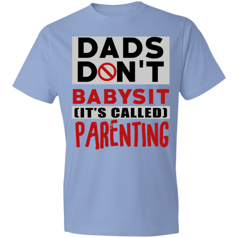 Image of Dads Don't Babysit T-Shirt - DNA Trends
