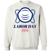 Labor Day 2020 Pullover Sweatshirt - DNA Trends