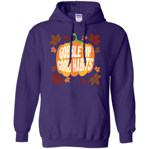 Image of Gobble Up Good Habit Pullover Hoodie 8 oz. - DNA Trends