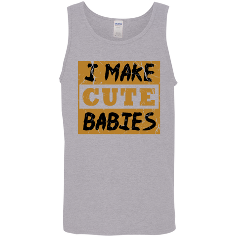 Image of I make Cute Babies Tank Top - DNA Trends