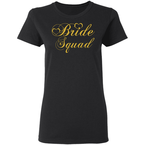 Image of Bride Squad - Golden Font Bachelorette Party- Bridemaids Ladies' T-Shirt - DNA Trends