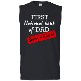 National Bank of Dad Sleeveless T-Shirt - DNA Trends