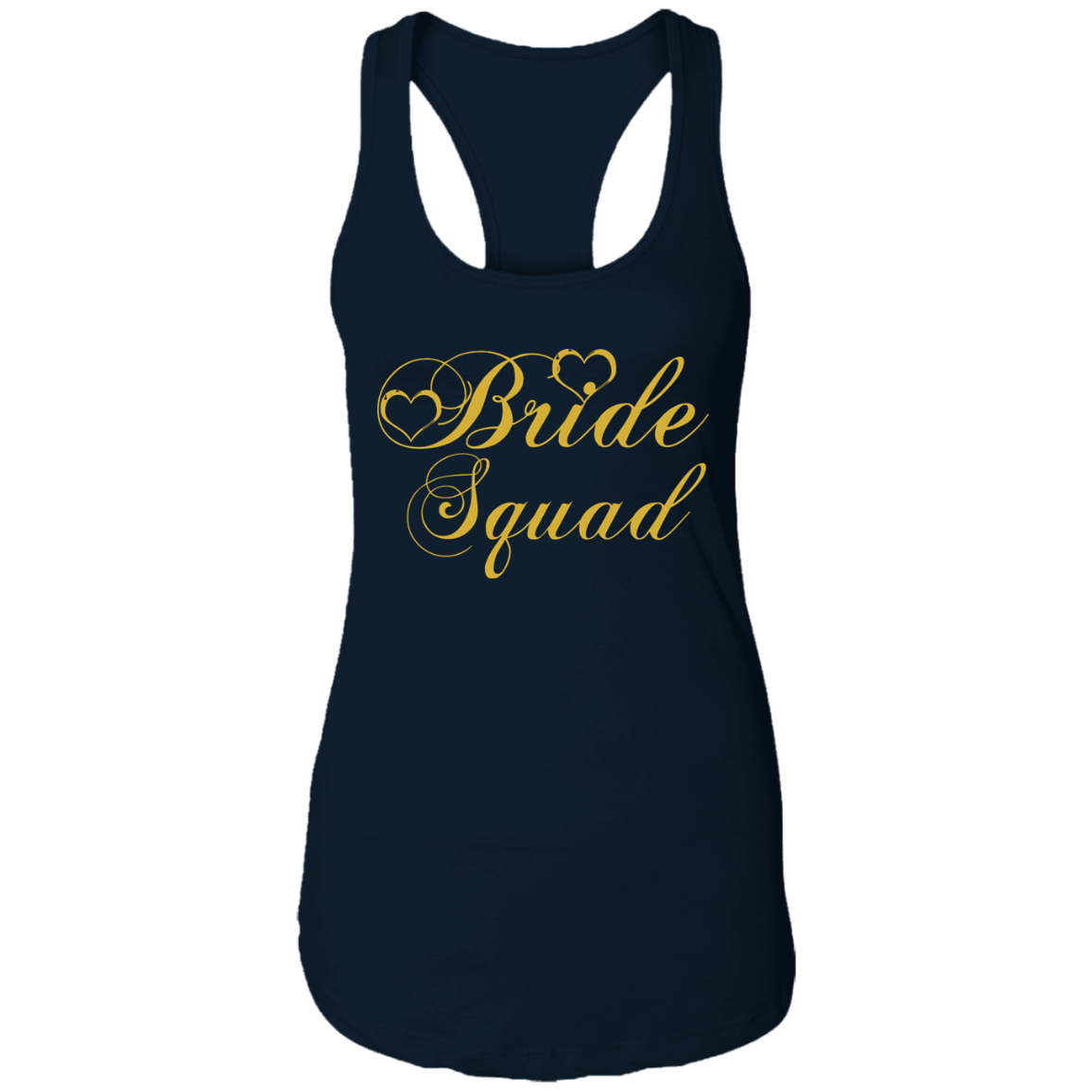 Bride Squad - Golden Font Bachelorette Party- Bridemaids Ladies'  Ideal Racerback Tank - DNA Trends