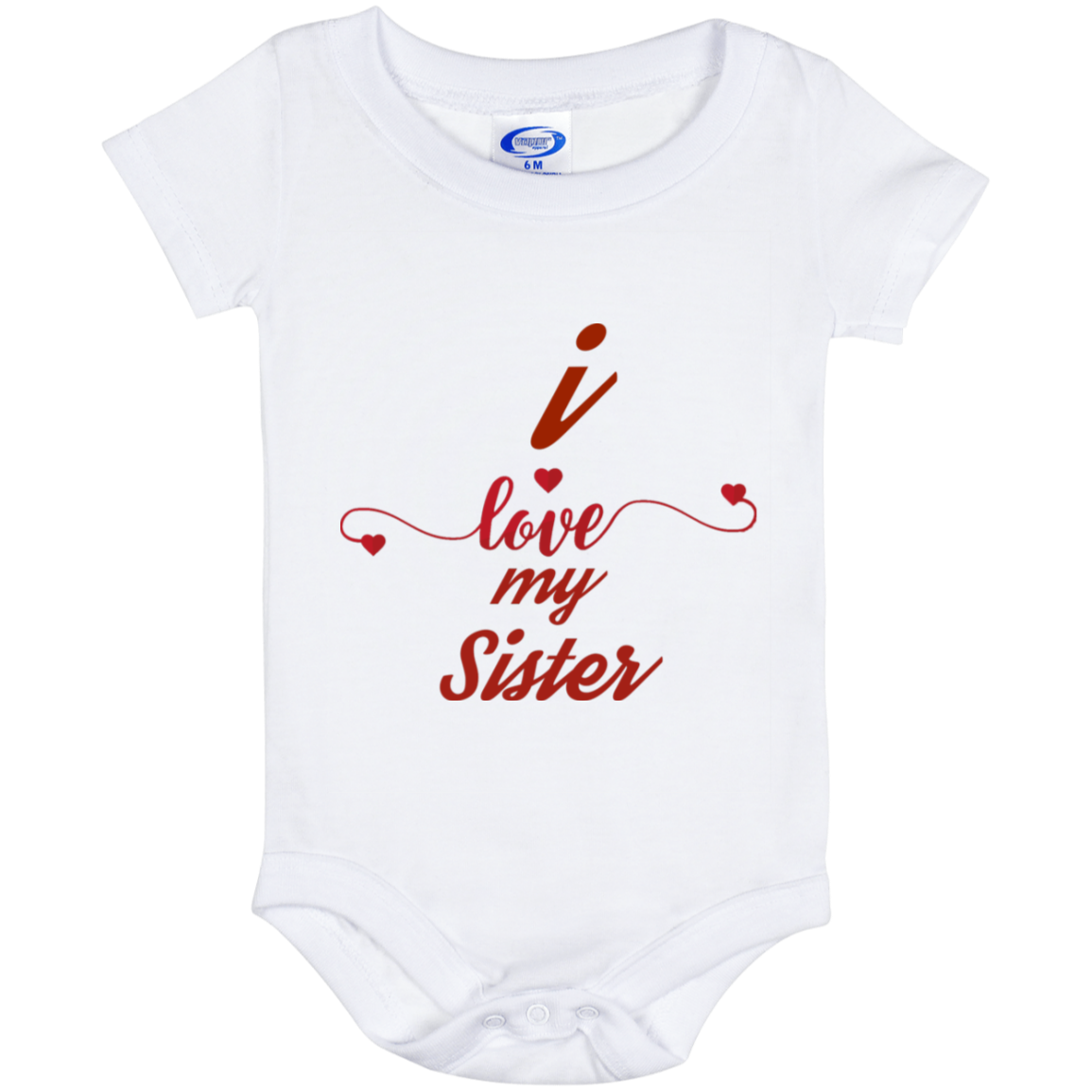 I Love My Sister Baby Onsie - DNA Trends