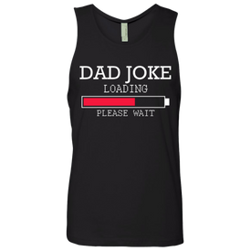 Dad Joke Loading Funny  Tank - DNA Trends