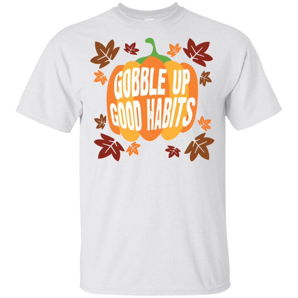 Gobble Up Good Habits Youth Ultra Cotton T-Shirt - DNA Trends