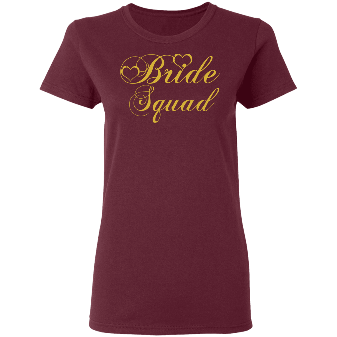 Bride Squad - Golden Font Bachelorette Party- Bridemaids Ladies' T-Shirt - DNA Trends
