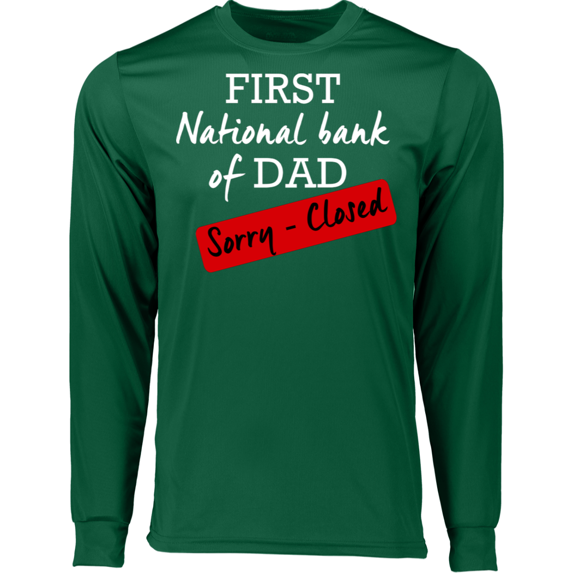 National Bank of Dad LS T-Shirt - DNA Trends